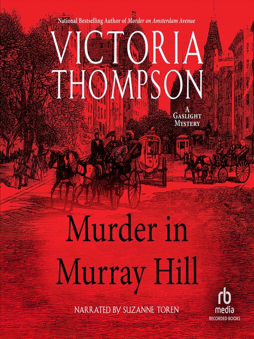 Title details for Murder in Murray Hill by Victoria Thompson - Available